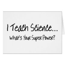 I Teach Science Whats Your Super Power Cards