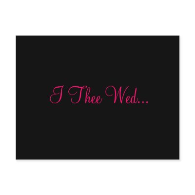 I Thee Wed... Post Cards