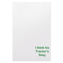 I think his tractor's sexy stationery