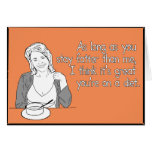 I think it's Great You're On a Diet Greeting Card