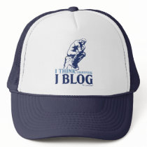 I Think, Therefore I Blog Trucker Hats