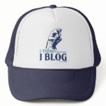 I Think, Therefore I Blog hats