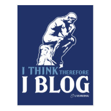 I Think, Therefore I Blog Postcards