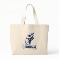 I Think Therefore I Journal bags