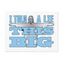 I Told a Lie This Big Postcard