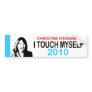 I Touch Myself Bumper Sticker