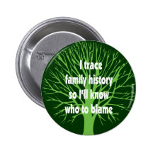 I Trace Family History Pinback Button