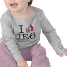 I trash IE6 Tee Shirt