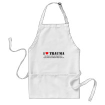 I ♥ Trauma aprons