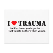I ♥ Trauma Post Card