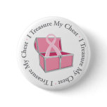 I Treasure My Chest Buttons