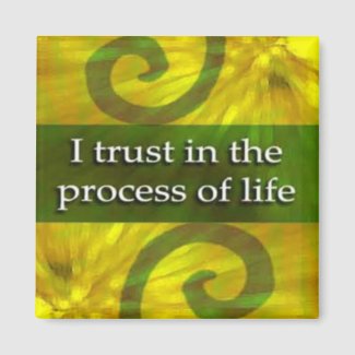 I Trust...Self affirmation statement Magnet magnet