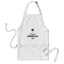 I turn Grills On- apron