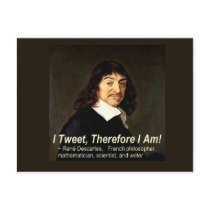 I Tweet, Therefore I Am postcards by mrmorphic I Tweet, Therefore I Am postcards