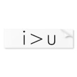 i > u Bumper Sticker