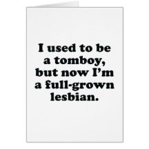 I used to be a tomboy card