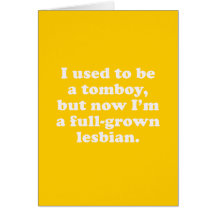 I used to be a tomboy greeting card