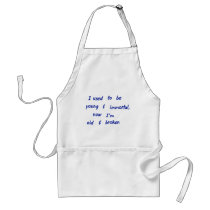 I used to be young & immortal aprons