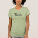 I used to have a handle on life, but it broke. t-shirts by NotionsbyNique I used to have a handle on life, but it broke. t-shirts