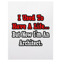 I Used to Have a Life...Architect Customized Letterhead