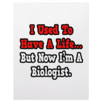 I Used to Have a Life...Biologist Letterhead Template