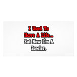 I Used to Have a Life...Bowler Customized Photo Card