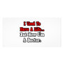 I Used to Have a Life...Doctor Customized Photo Card