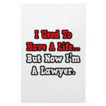I Used to Have a Life...Lawyer stationery