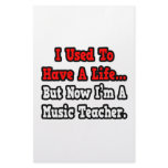I Used to Have a Life...Music Teacher stationery