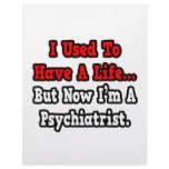 I Used to Have a Life...Psychiatrist Letterhead Template