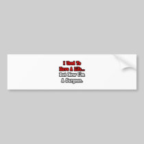 I Used to Have a Life...Surgeon Bumper Sticker