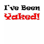 I' veBeen Yaked!