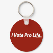 I Vote Pro Life keychains