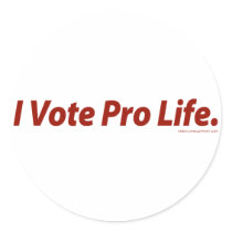 I Vote Pro Life Sticker