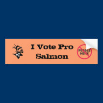I Vote Pro Salmon bumper stickers