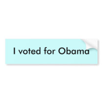 I voted for Obama bumper stickers by jessican3267 I voted for Obama bumper stickers