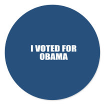 I VOTED FOR OBAMA ROUND STICKER