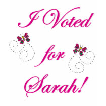 I voted for Sarah! t-shirts by jhimages I voted for Sarah! t-shirts