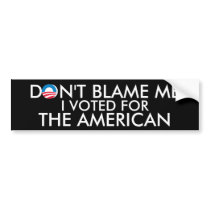 I Voted for The American bumper stickers by OBumper I Voted for The American bumper stickers