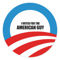 I voted for the American Guy Round Stickers