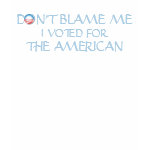 I Voted for The American shirt