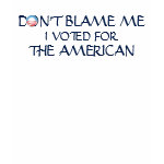 I Voted for The American shirt