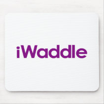 I Waddle mousepads by worldsfair I Waddle mousepads