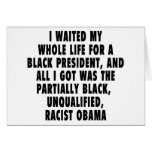 I waited my whole life for a black president...