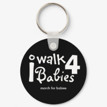 i walk for babies Keychain by Samoona14 i walk for babies Keychain