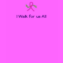 I Walk for us All T-Shirt