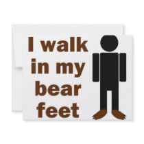 I walk in my bear feet invitations by NerdiestShirts I walk in my bear feet invitations