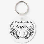 I Walk with Angels KeyChain