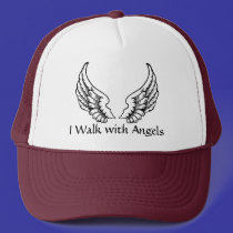 I Walk with Angels Trucker Style Cap hats
