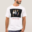 i walked for dad t-shirts by missmuller i walked for dad t-shirts
